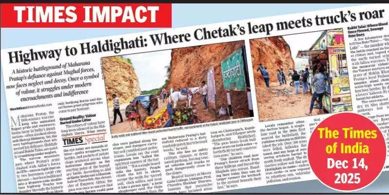 Rajasthan High Court Takes Action to Save Haldighati Pass and Rakt Talai