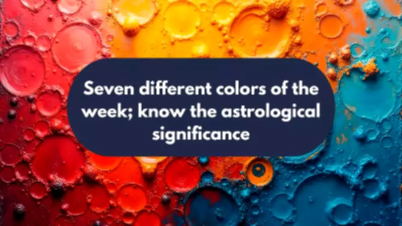 Seven Colors of the Week: Astrological Significance for Energy & Positivity
