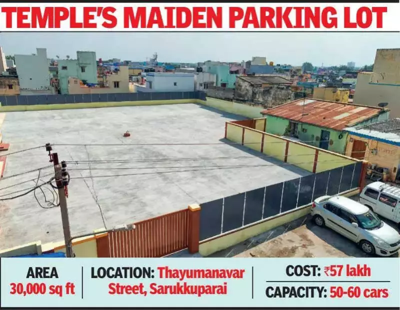 Trichy Corporation Opens New Car Parking for Rockfort Temple Visitors