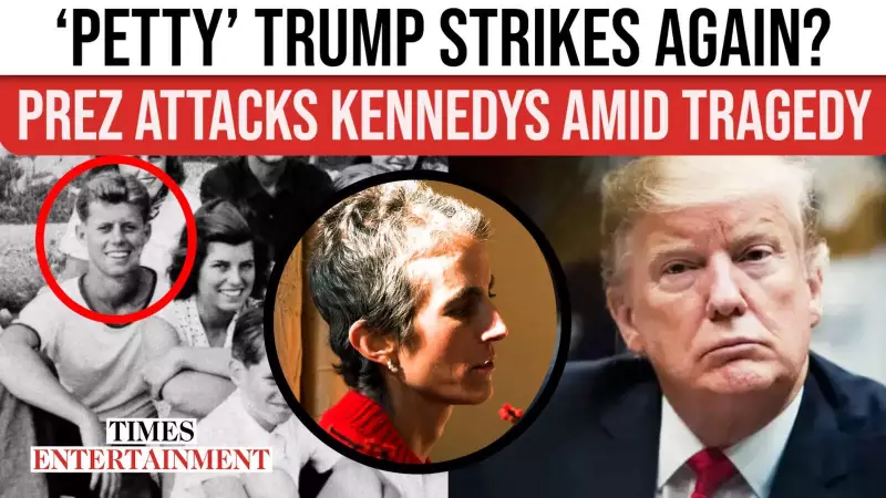 Trump Criticised for Attacking Kennedys After Tatiana Schlossberg's Death