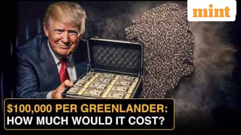 Trump Eyes Greenland Purchase: $100,000 Per Citizen Offer Reported
