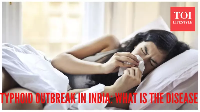 Typhoid Outbreak in Gujarat: 100 Hospitalized, India's Persistent Health Threat