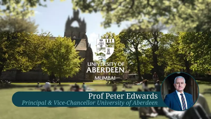 University of Aberdeen Opens Mumbai Campus: Admissions Without JEE, CUET