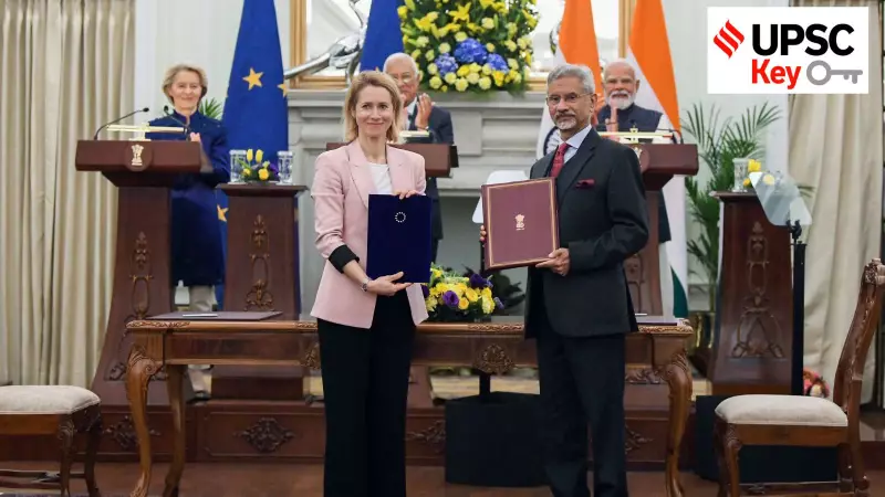 UPSC Key 2026: India-EU FTA, UGC Equity Norms, Census Self-Enumeration & More