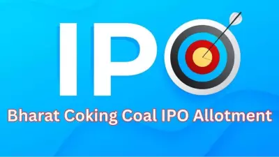 Bharat Coking Coal IPO Allotment Today: Check GMP, Listing Date, Full Details
