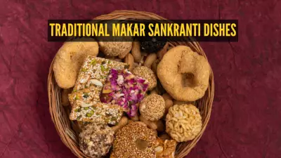 Makar Sankranti 2026: Top 10 Traditional Dishes from Bihar & Uttar Pradesh