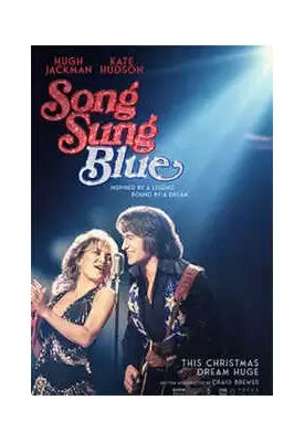 Song Sung Blue: Hugh Jackman, Kate Hudson Star in 2026 Musical Drama