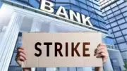 Banking Services Face Disruption as Unions Call Nationwide Strike for 5-Day Week