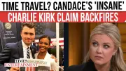 Candace Owens Faces Backlash Over 'Time Traveler' Theory About Charlie Kirk