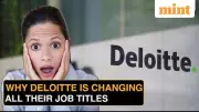 Deloitte US Overhauls Job Titles for AI Era: New System from June 2026