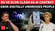 EU Launches Major Investigation Into Elon Musk's Grok AI Chatbot Over Sexual Deepfakes