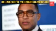 Former CNN Anchor Don Lemon Arrested in LA While Covering Grammys