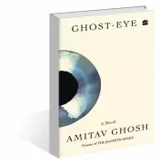Ghost Eye: Amitav Ghosh's Haunting Exploration of Climate Grief