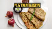 How to Make Pyaz Paratha for Breakfast at Home: A Simple Recipe