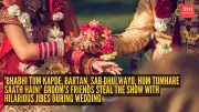 Indian Wedding Chaos: Groom's Friends Turn Sacred Pheras Into Hilarious Comedy Roast Session