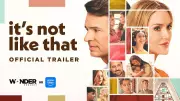 It's Not Like That Official Trailer Released: Tyner Rushing, Cary Christopher, J.R. Ramirez Star