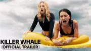Killer Whale Official Trailer Released: Starring Virginia Gardner, Mel Jarnson