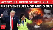 Leaked Audio Reveals Trump's Venezuela Operation Threats: 'Comply in 15 Minutes or Die'