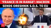 Macron Urges Europe to Build Long-Range Missiles After Russia's Oreshnik Strikes