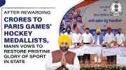 Mann Pledges to Revive Hockey's Glory in Punjab After Rewarding Paris Medallists