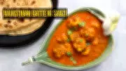 Master Rajasthani Gatte Ki Sabzi: A Step-by-Step Home Recipe