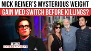 Nick Reiner's Medication Change Linked to Parents' Murder, Reveals Documentary