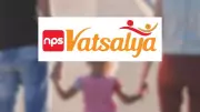 NPS Vatsalya Scheme Revamped: New Rules Boost Financial Security for Children