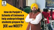 Punjab's Schools of Eminence Empower Underprivileged Students for JEE, NEET Success