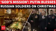Putin Calls Russian Soldiers 'Warriors of Lord' on Orthodox Christmas 2026