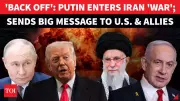 Putin Urges De-escalation in Calls With Iran and Israel Leaders Amid Trump Strike Plans