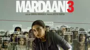 Rani Mukerji's Mardaani 3 Preponed to January 30, YRF Drops First Poster