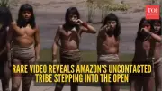 Rare Video Reveals Amazon's Uncontacted Tribe in Peril