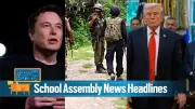 School Assembly Headlines: Army Tragedy, Trump's Peace Board & Key Updates