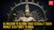 Smithsonian Museum to Return Three Ancient Indian Bronzes After Provenance Review