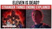 Stranger Things Finale Explained: Did Eleven Die? Duffer Brothers Break Down Ambiguous Ending