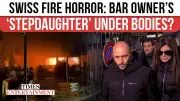 Swiss Bar Owners Recall Finding 'Stepdaughter' Dying in New Year Fire That Killed 40