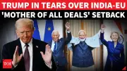 U.S. Fumes Over India-EU Trade Pact; Bessent Slams Deal Amid Tariff Tensions