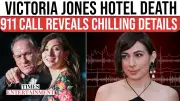 Victoria Jones' Death: Chilling 911 Call Reveals 'Code 3' Overdose Alert