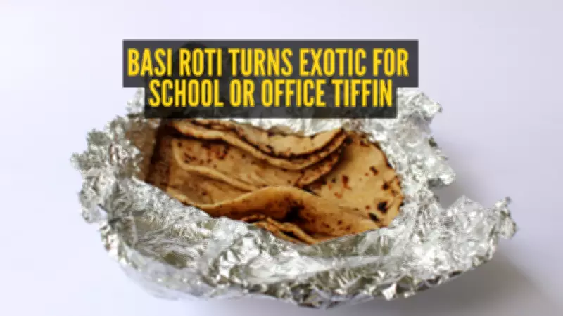 10 Creative Ways to Transform Leftover Roti into Delicious Tiffin Treats