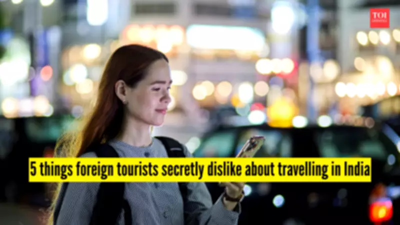 5 Things Foreign Tourists Secretly Dislike About Traveling in India