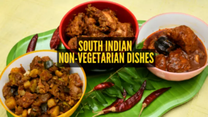 9 Must-Try South Indian Non-Vegetarian Dishes: A Culinary Journey Beyond Idli and Dosa