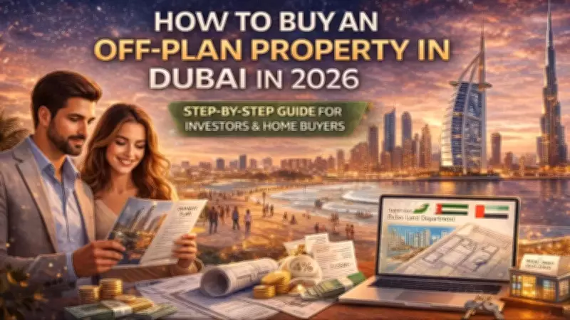 A Comprehensive Guide to Buying Off-Plan Property in Dubai: Steps, Costs, and Risks