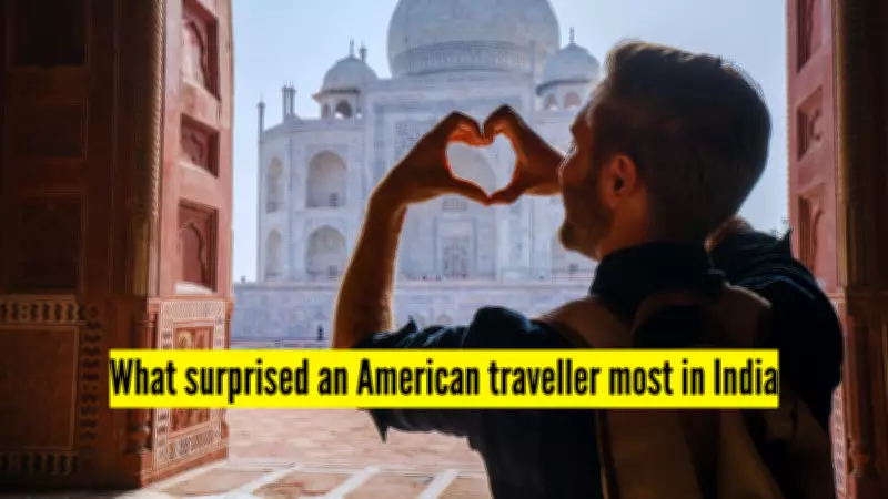 American Traveler's Raw Reflection on India: Overwhelming Intensity and Unexpected Affordability