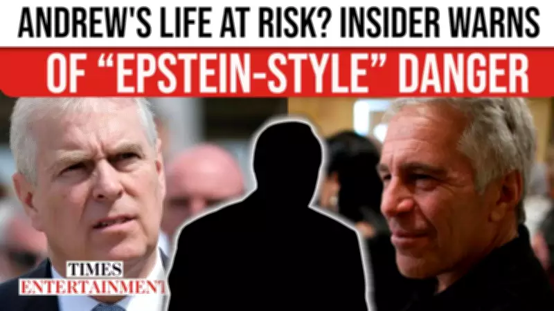 Andrew Windsor's Arrest Ignites Safety Fears Amid Epstein-Style Danger Warnings