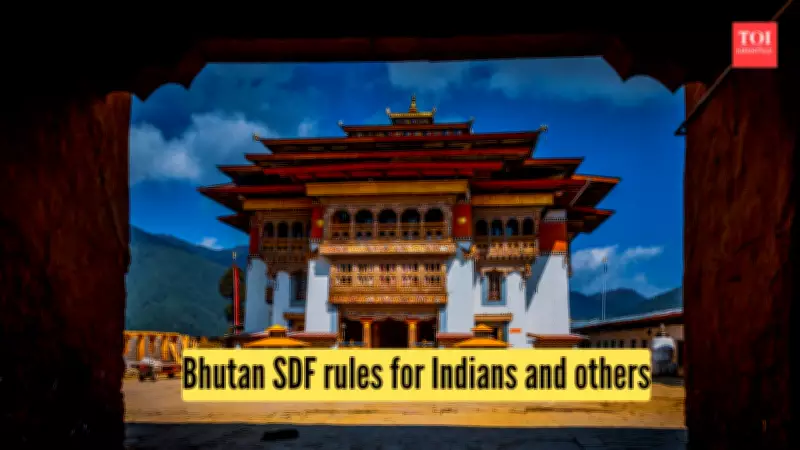 Bhutan Travel Guide for Indian Tourists: Permits, SDF Fees & Entry Rules Explained