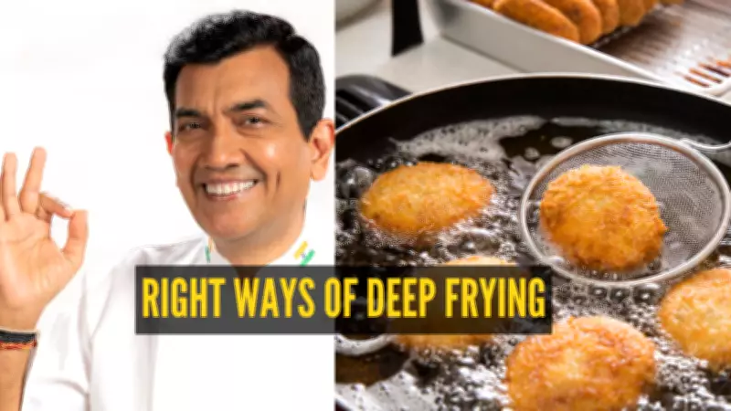 Chef Sanjeev Kapoor's 10 Expert Tips for Perfect Deep Frying