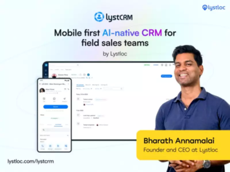 Chennai Startup Lystloc's AI-Powered CRM Unifies Sales and Field Operations