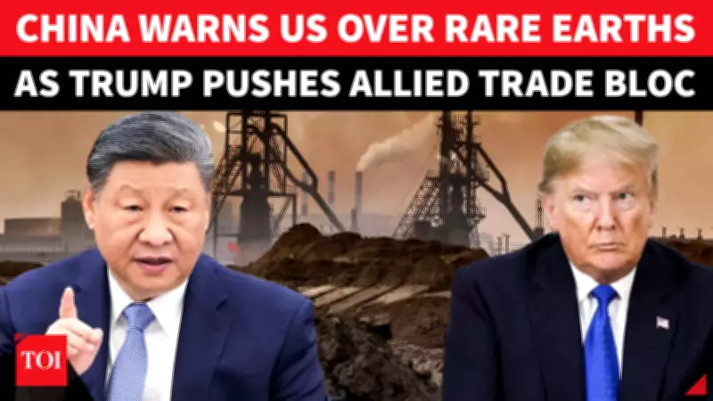 China Warns US Over Rare Earths Trade Bloc, Tells Trump Administration to 'Stand Down'