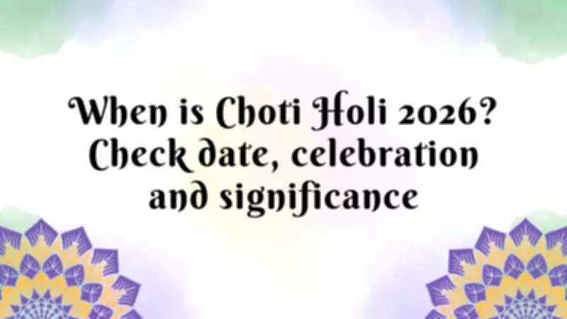 Choti Holi 2026: Date, Significance, and Holika Dahan Rituals Explained