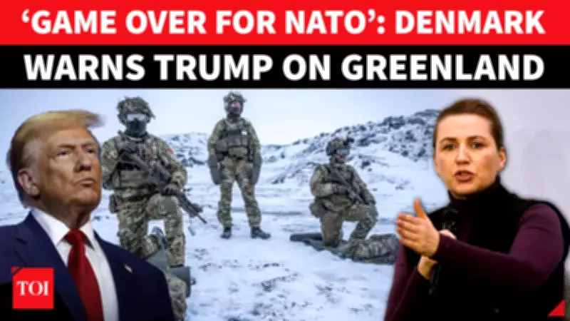 Denmark PM Warns Trump's Greenland Ambitions Could End NATO Alliance